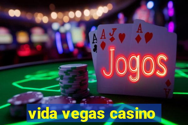 vida vegas casino